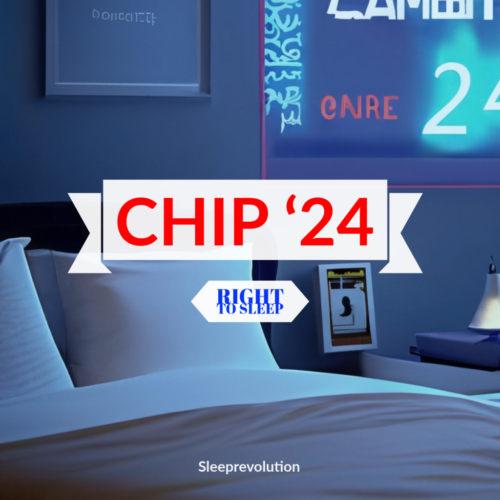 Chip '24 for right to sleep